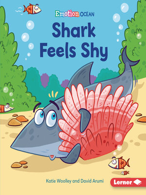cover image of Shark Feels Shy